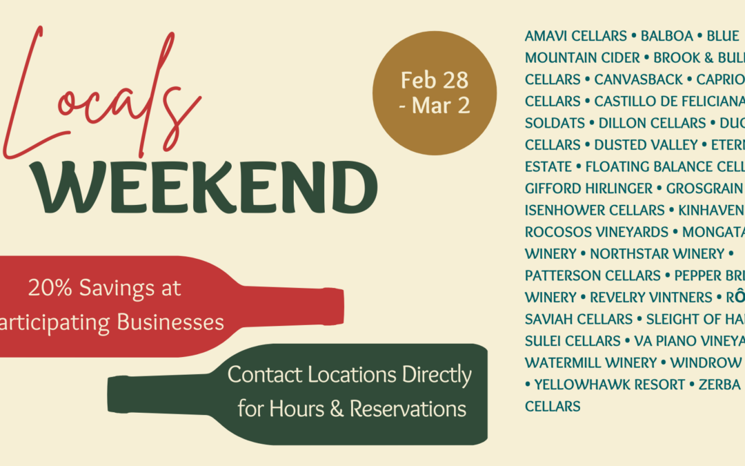 Join us as we open for Southside wineries locals weekend!